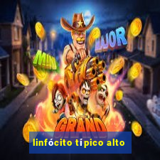 linfócito típico alto