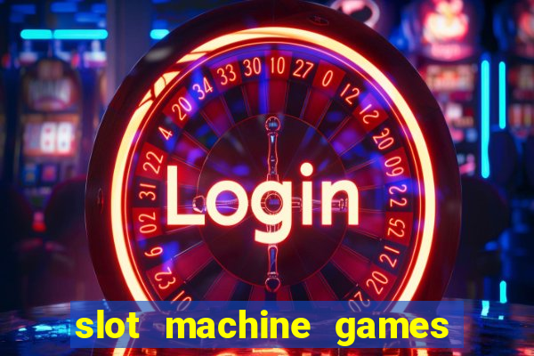 slot machine games for pc