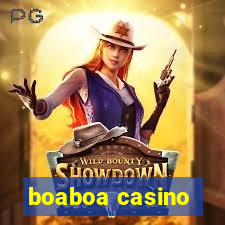 boaboa casino