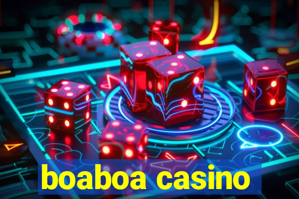 boaboa casino