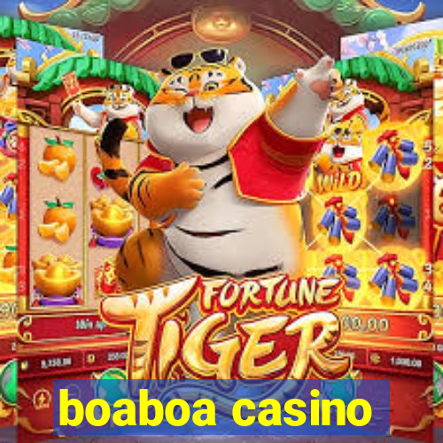 boaboa casino