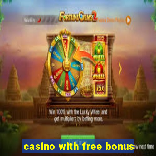 casino with free bonus