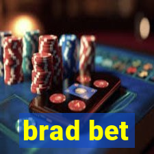 brad bet