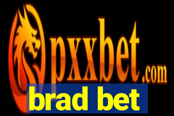 brad bet