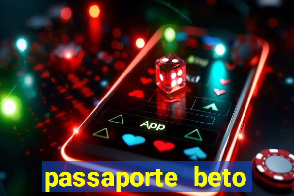 passaporte beto carrero anual