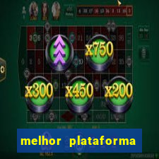 melhor plataforma para jogar hoje