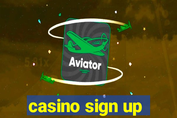 casino sign up