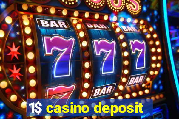 1$ casino deposit