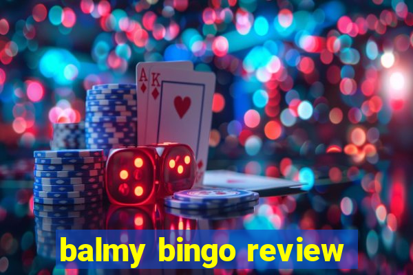 balmy bingo review