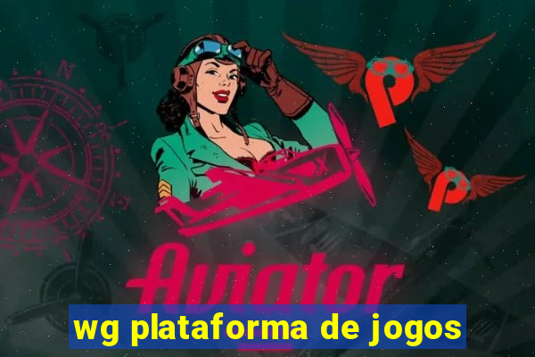 wg plataforma de jogos