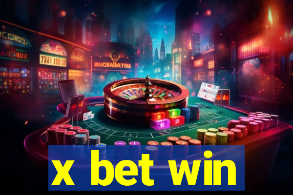 x bet win