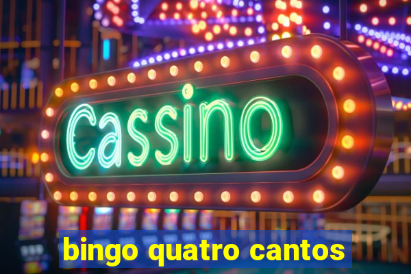 bingo quatro cantos