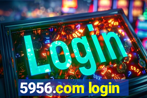 5956.com login