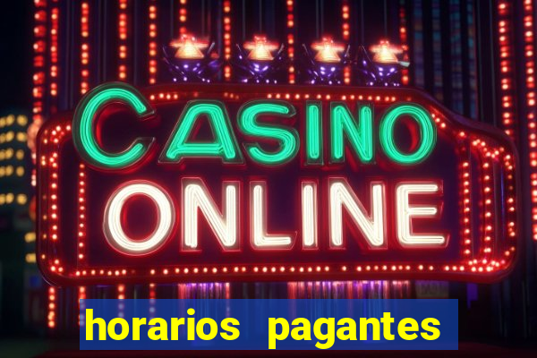 horarios pagantes slots pg