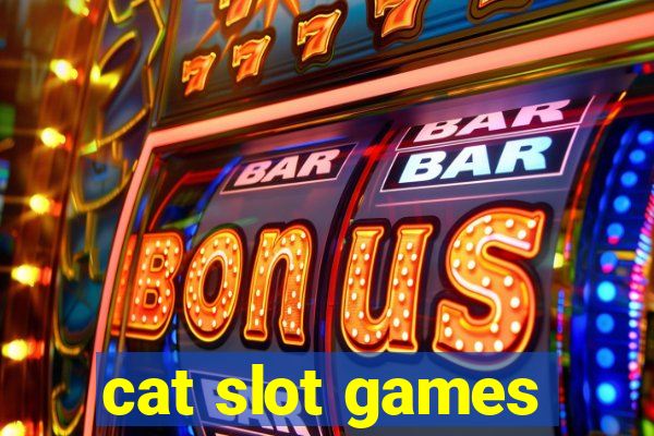 cat slot games