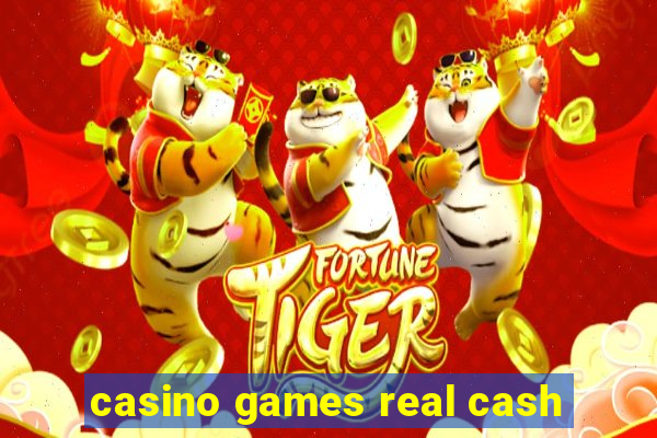 casino games real cash