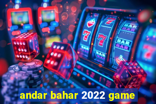 andar bahar 2022 game