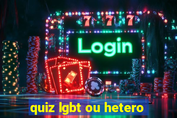 quiz lgbt ou hetero