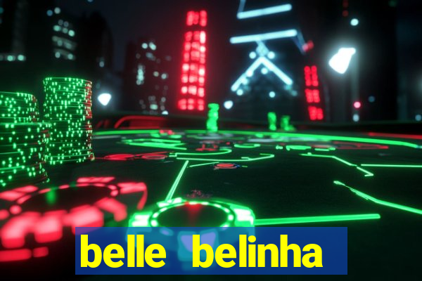 belle belinha vazados telegram