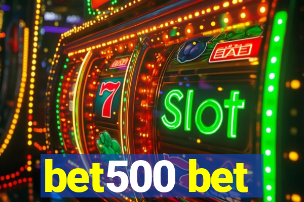 bet500 bet