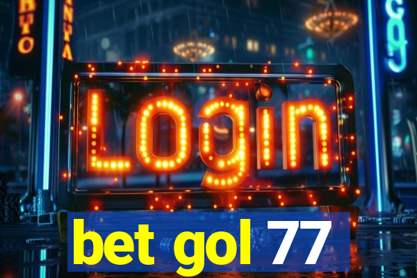 bet gol 77