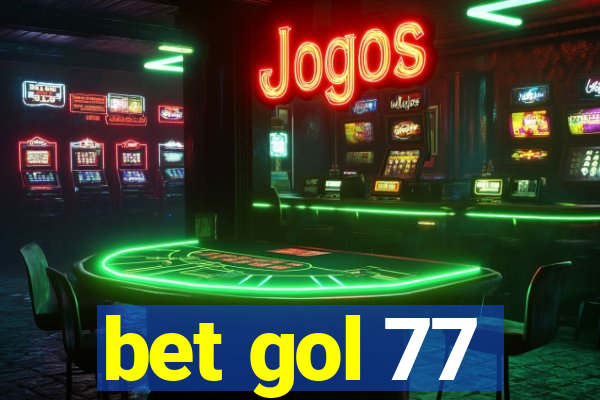 bet gol 77