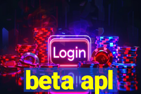 beta apl