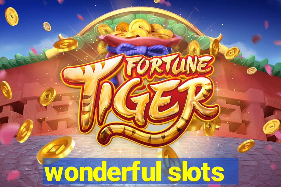 wonderful slots