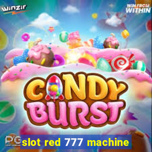 slot red 777 machine