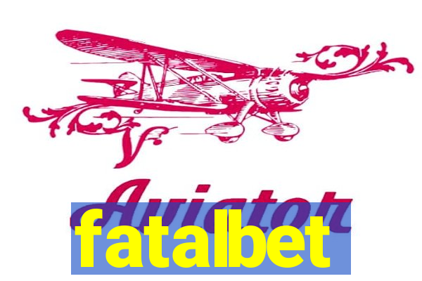 fatalbet