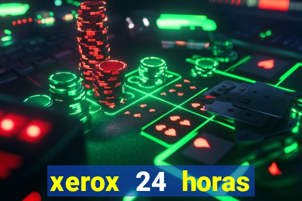 xerox 24 horas porto alegre