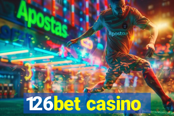 126bet casino