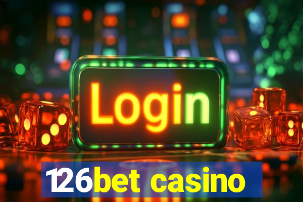 126bet casino