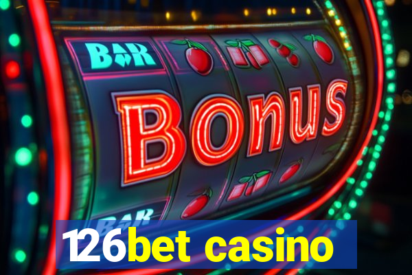 126bet casino