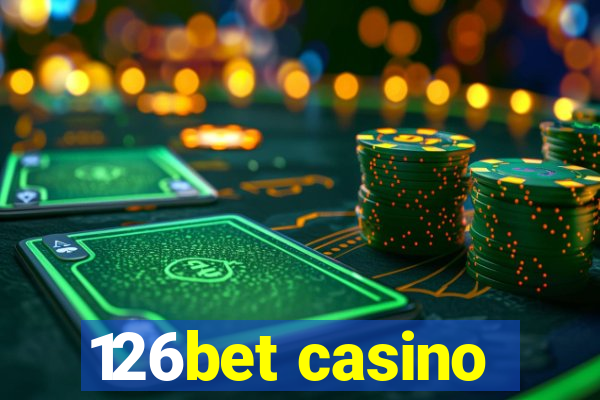 126bet casino