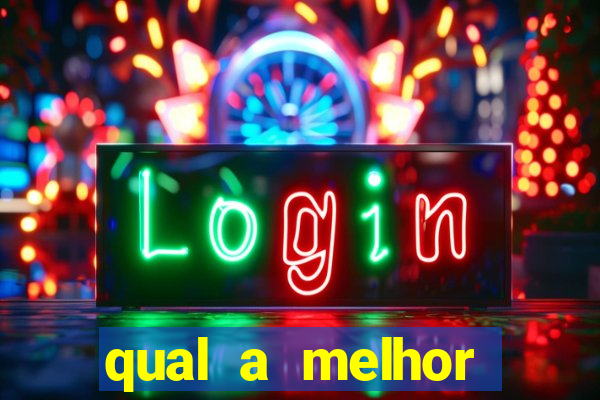 qual a melhor plataforma do tigrinho