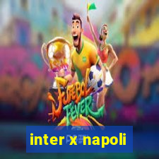 inter x napoli