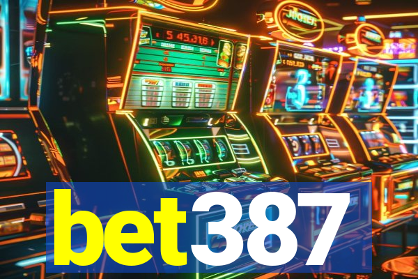 bet387