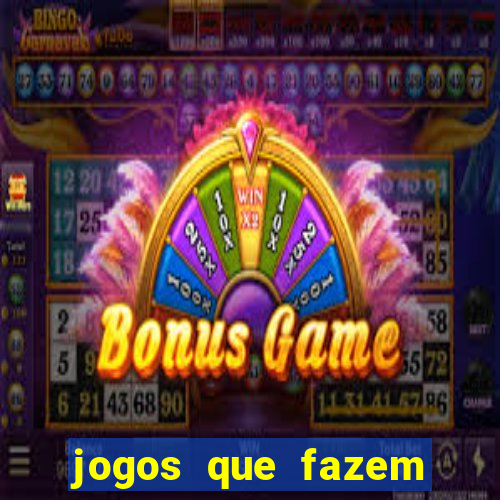 jogos que fazem você ganhar dinheiro