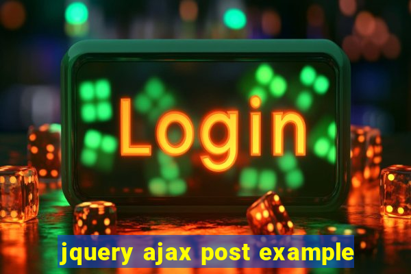 jquery ajax post example