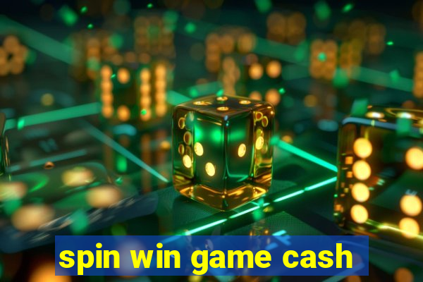 spin win game cash