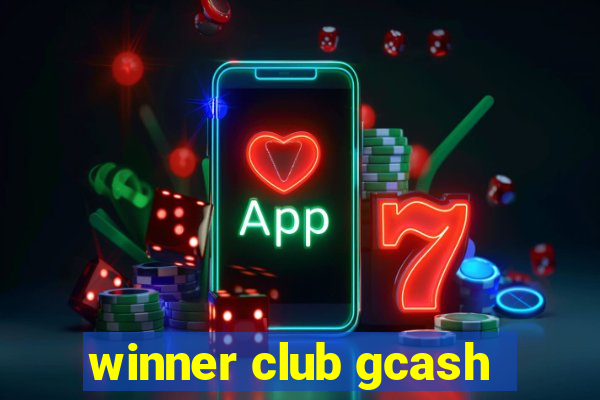 winner club gcash