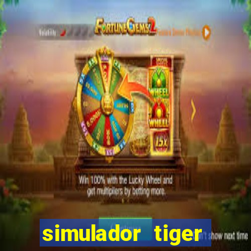 simulador tiger fortune demo