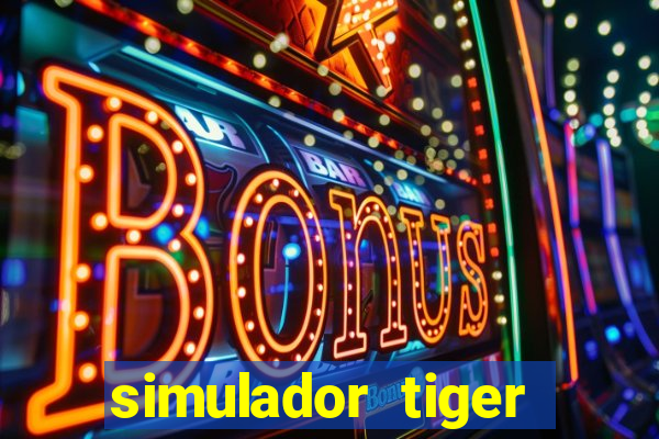 simulador tiger fortune demo