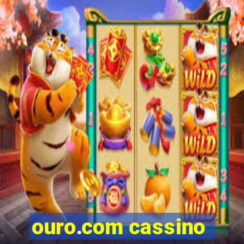 ouro.com cassino