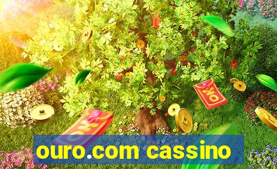 ouro.com cassino