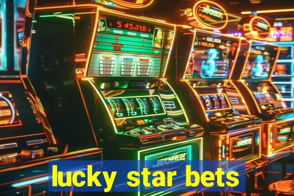 lucky star bets