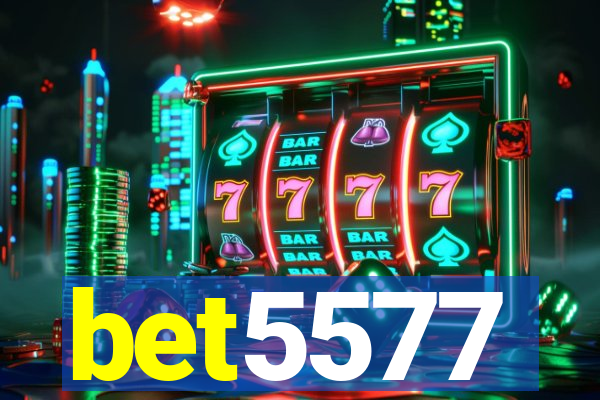 bet5577