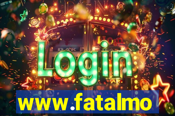 www.fatalmo