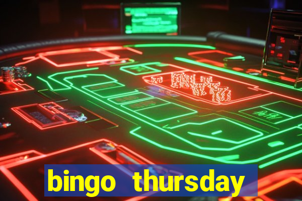 bingo thursday night near me